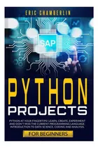 Comprar Libro:  Python Project For Beginners: Python At Your Fingert