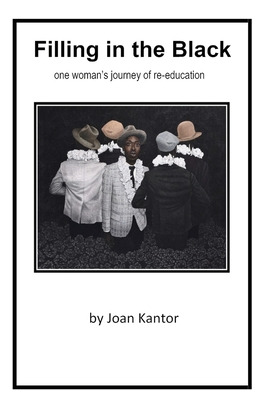 Libro Filling In The Black: One Woman's Journey Of Re-edu...