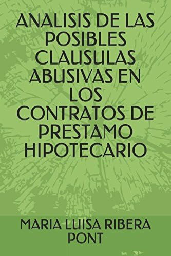 Libro: Analisis De Las Posibles Clausulas Abusivas En Los Co