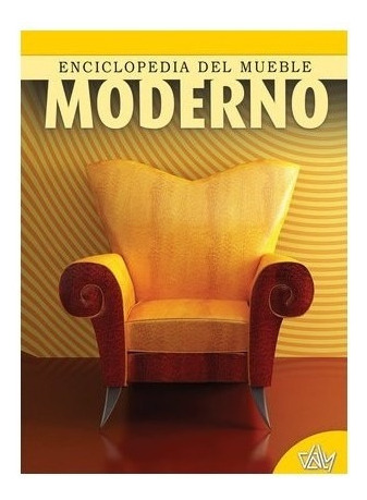 Enciclopedia Del Mueble Moderno - Libro
