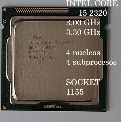 Procesador Intel Core I5-2320  Gráfica Integrada Socket 1155