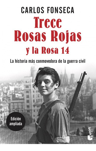 Trece Rosas Rojas Y La Rosa Catorce - Fonseca, Carlos