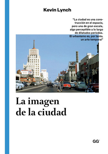 La Imagen De La Ciudad 3a. Ed.