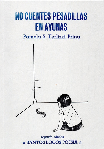 No Cuentes Pesadillas En Ayunas -  Pamela Terlizzi Prina