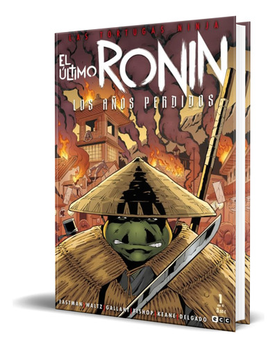 Libro Las Tortugas Ninja [ El Último Ronin ] Original