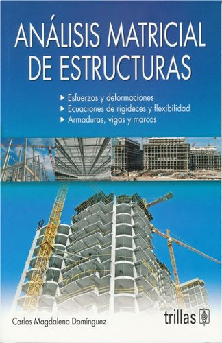 Analisis Matricial De Estructuras / Magdaleno Dominguez, Car