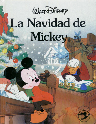 Clásicos Disney - La Navidad De Mickey - Cuento Ilustrado