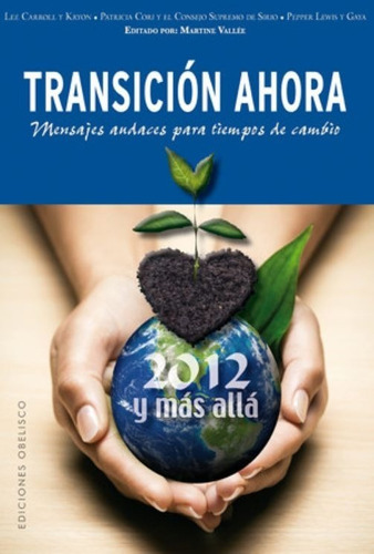 Transicion Ahora 2012 Y Mas Alla