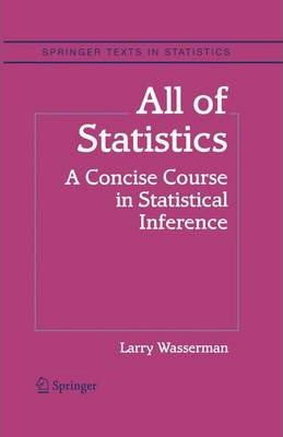 Libro All Of Statistics : A Concise Course In Statistical...