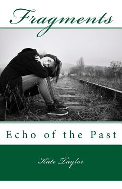 Libro Fragments: Echo Of The Past - Taylor, Kate