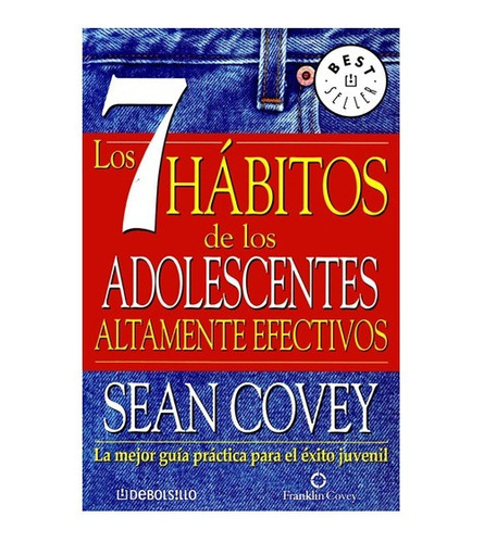 7 Hábitos De Los Adolescentes Covey, S