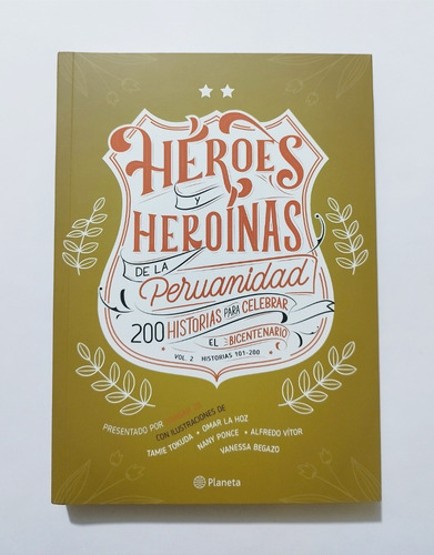 Héroes Y Heroínas De La Peruanidad