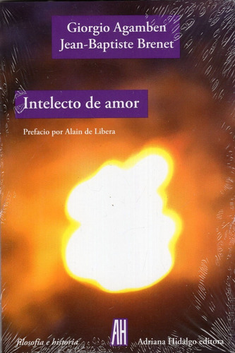 Libro: Intelecto De Amor / Giorgio Agamben
