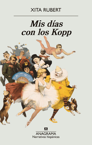 Mis Días Con Los Kopp - Rubert, Xita  - *