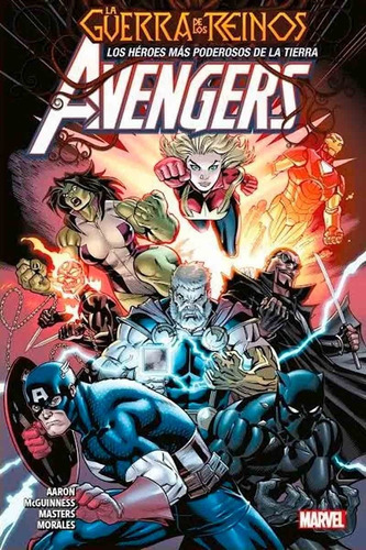 Avengers 02 La Guerra De Los Reinos - Aaron, Mcguinness Y Ot