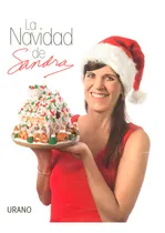 Comprar La Navidad De Sandra - Sandra Plevisani - Tapa Dura, Recetas