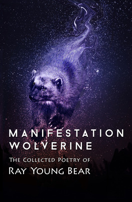 Libro Manifestation Wolverine: The Collected Poetry Of Ra...