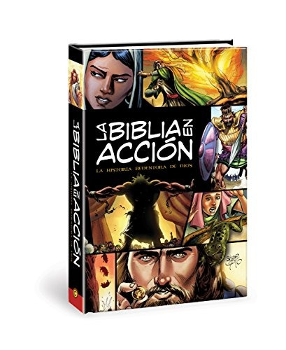 Book : La Biblia En Accion: The Action Bible-spanish Edit...