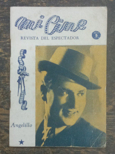 Mi Cine Nº 28 * Marzo 1942 * Cine Teatro Musica Radio *