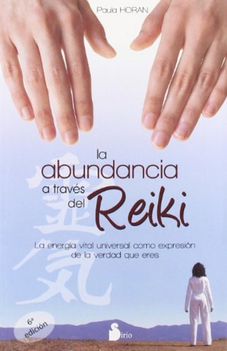 Abundancia A Travez Del Reiki - Paula Horan