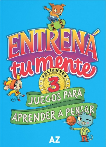 Entrena Tu Mente, Juegos Para Aprender A Pensar 3 - Novedad