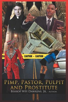 Libro Pimps, Pastors, Pulpits And Prostitutes: The Naked ...