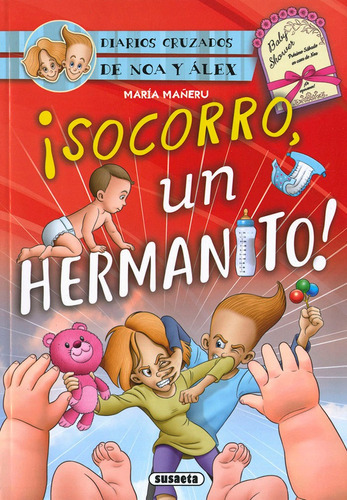 Ãâ¡socorro, Un Hermanito!, De Mañeru Cámara, María. Editorial Susaeta, Tapa Blanda En Español