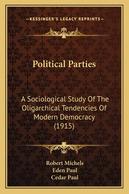 Libro Political Parties: A Sociological Study Of The Olig...