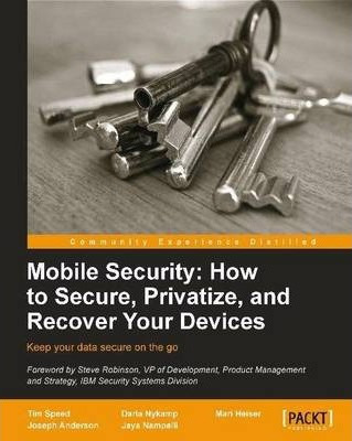 Libro Mobile Security: How To Secure, Privatize, And Reco...