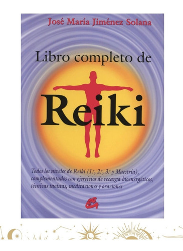 Libro Completo Reiki (1, 2, 3 Y Maestría) - Soncosasdebrujas