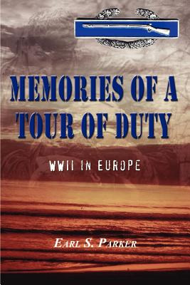 Libro Memories Of A Tour Of Duty: Wwii In Europe - Parker...