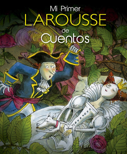 Mi primer Larousse de cuentos, de Grimm, Jacob y Wilhelm. Editorial Larousse, tapa blanda en español, 2012