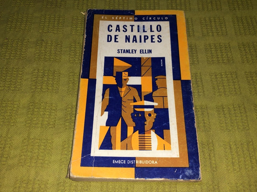 Castillo De Naipes - Stanley Ellin - Emecé