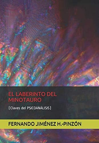 Libro: El Laberinto Del Minotauro: (claves Del Psicoanálisis