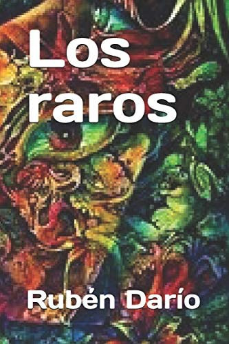 Libro: Los Raros (spanish Edition)