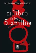 Comprar Libro De Los Cinco Anillos, Musashi Miyamoto, Dojo