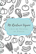 Mi Recetario Vegano - Libro De Recetas En Blanco: Cuad Lmz1
