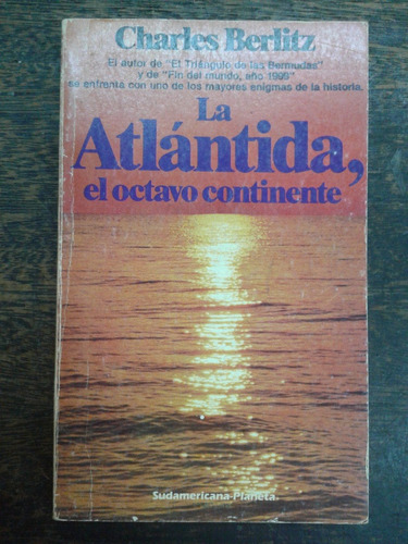 La Atlantida El Octavo Continente * Charles Berlitz *