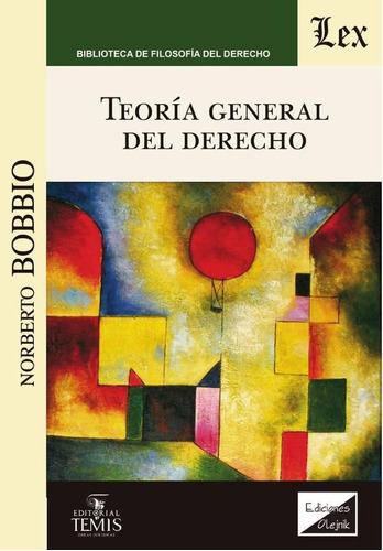 Teoría General Del Derecho, De Norberto Bobbio