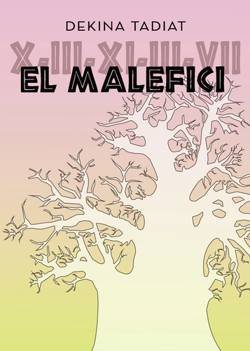 X-iii-xi-iii-vii El Malefici (libro Original)