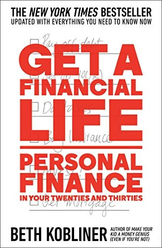 Book : Get A Financial Life: Personal Finance In Your Twe...