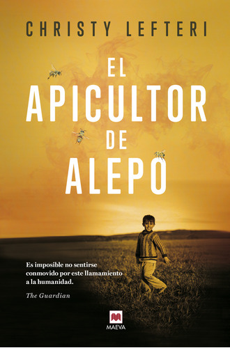 El Apicultor De Alepo - Lefteri Christy