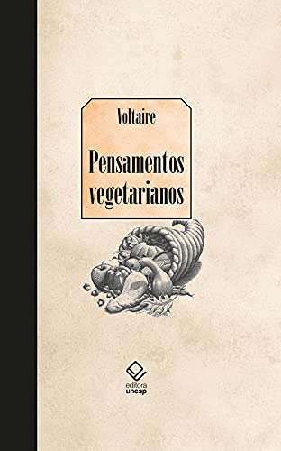 Libro Pensamentos Vegetarianos De Voltaire Unesp