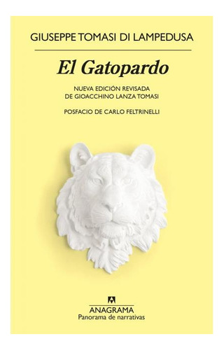 Libro El Gatopardo - Giuseppe Tomasi Di Lampedusa - Anagrama