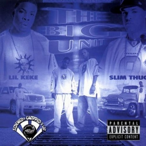 Lil Keke & Slim Thugg Big Unit: Screwed & Chopped Chopped Cd