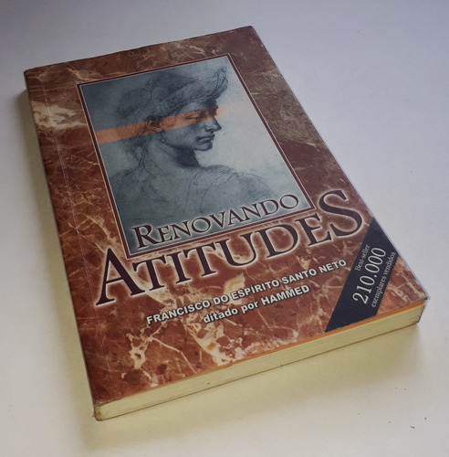 Renovando Atitudes - Francisco Do Espírito Santo Neto
