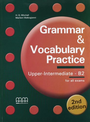 Grammar Vocabulary Practice Upper-int 2 Ed - Sb - Mitchell H