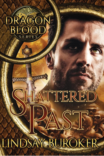 Libro: Shattered Past (dragon Blood)