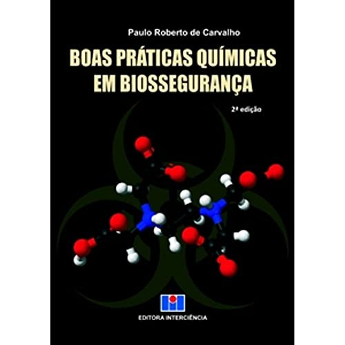 Libro Boas Praticas Quimicas Em Biosseguranca - 2º Ed