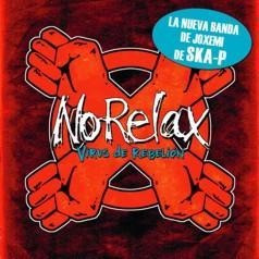 Cd No Relax - Virus De Rebelión (2006)